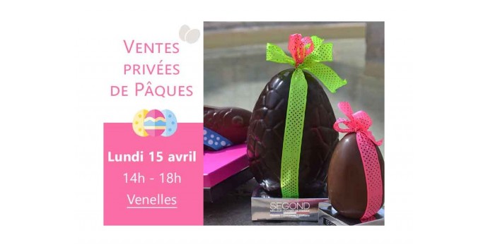 Ventes privées de Pâques le lundi 15 avril 2019 à Venelles