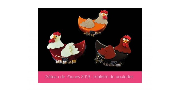 Entremet de Pâques 2019 : déclinaison de poulettes gourmandes